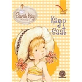 Sarah Kay Koleksiyonu 3 : Kayıp Saat - Modesty T. Streetlittle