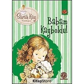 Sarah Kay Koleksiyonu 5 : Babam Kayboldu - Modesty T. Streetlittle