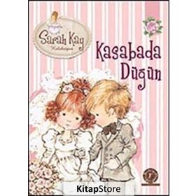 Sarah Kay Koleksiyonu 6 Kasabada Düğün - Modesty T. Streetlittle