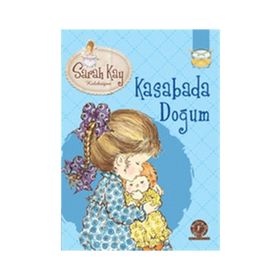 Sarah Kay Koleksiyonu 8 Kasabada Doğum - Modesty T. Streetlittle