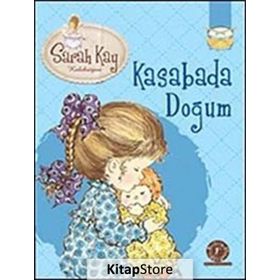 Sarah Kay Koleksiyonu 8 Kasabada Doğum - Modesty T. Streetlittle