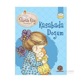 Sarah Kay Koleksiyonu 8 Kasabada Doğum - Modesty T. Streetlittle