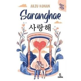 Saranghae - Seni Seviyorum - Otantik Kitap