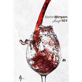 Şarap 101 - Berkin Birşen