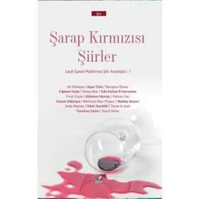 Şarap Kırmızısı Şiirler - İzan Yayıncılık