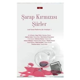 Şarap Kırmızısı Şiirler - İzan Yayıncılık
