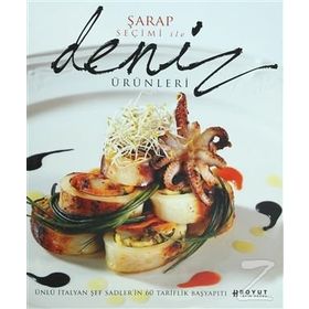 ŞARAP SEÇİMİ İLE DENIZ ÜRÜNLERİ - CLAUDIO SADLER