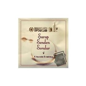 Şarap Senden Sorulur - Göksenin Demirbaş
