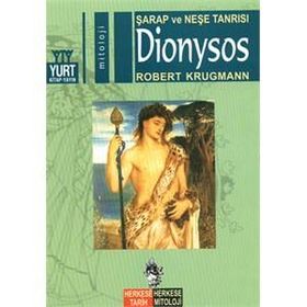 Şarap ve Neşe Tanrısı Dionysos - Robert Krugmann