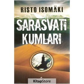 SARASVATI KUMLARI - RISTO ISOMAKI