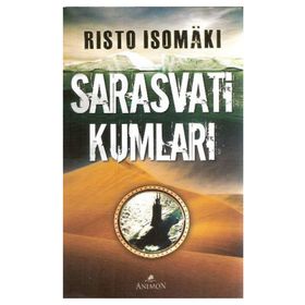 SARASVATI KUMLARI - RISTO ISOMAKI