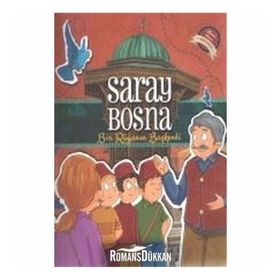 Saray Bosna-Bir Rüyanın Başkenti - Erkan Yılmaz