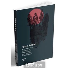 Saray Rejimi - Deniz Yıldırım
