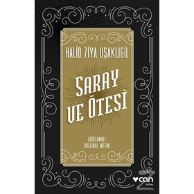 Saray Ve Ötesi - Halit Ziya Uşaklıgil