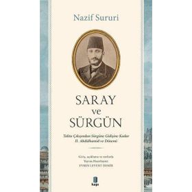 Saray ve Sürgün Nazif Sururi