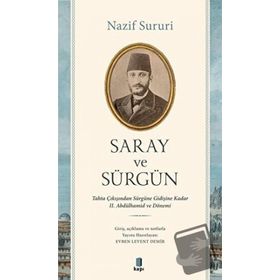 Saray ve Sürgün Nazif Sururi
