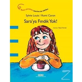 Sara’ya Fındık Yok! - Sylvie Louis