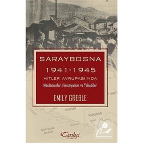 Saraybosna - Emily Greble
