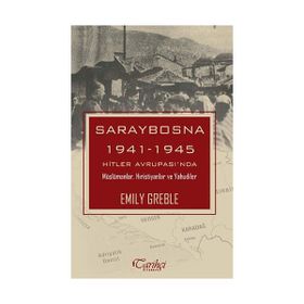 Saraybosna - Emily Greble