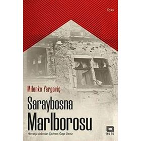 Saraybosna Marlborosu - Milenko Yergoviç