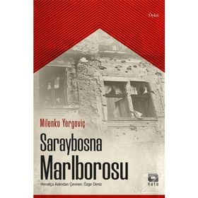 Saraybosna Marlborosu - Milenko Yergoviç