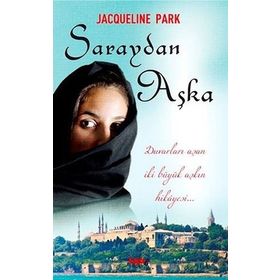 Saraydan Aşka - Jacqueline Park