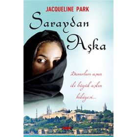 Saraydan Aşka - Jacqueline Park