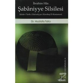 Sarayı Şabaniyye Silsilesi - İbrahim Has