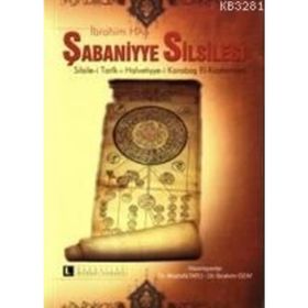 Sarayı Şabaniyye Silsilesi - İbrahim Has