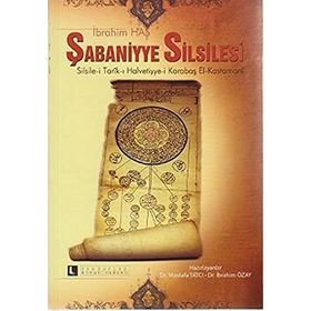 Sarayı Şabaniyye Silsilesi - İbrahim Has