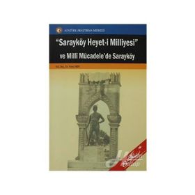 Sarayköy Heyet-i Milliyesi ve Milli Mücadele’de Sarayköy - Veysi Akın