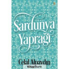 Sardunya Yaprağı - Celal Alpaydın