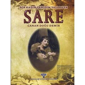 SARE BIR KADIN TANIDIM YAŞARKEN - CANAN DOĞU DEMIR