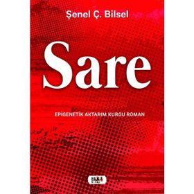 Sare Çiler Şenel Bilsel