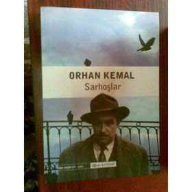 Sarhoşlar - Orhan Kemal