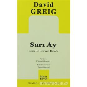 SARI AY LEILA ILE LEE'NIN BALADI - DAVID GREIG