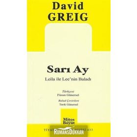 SARI AY LEILA ILE LEE'NIN BALADI - DAVID GREIG