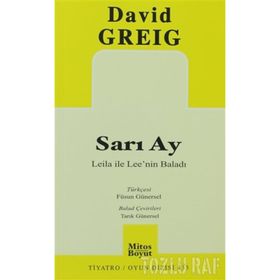 SARI AY LEILA ILE LEE'NIN BALADI - DAVID GREIG