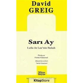 SARI AY LEILA ILE LEE'NIN BALADI - DAVID GREIG