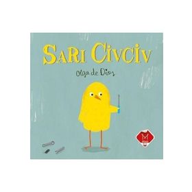 Sarı Civciv - Olga de Dios