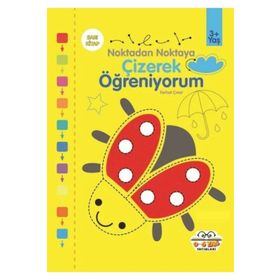 Sarı Çizerek Öğreniyorum Noktadan Noktaya Kolektif 0-6 Yaş Yayınları
