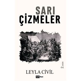 Sarı Çizmeler - Leyla Civil