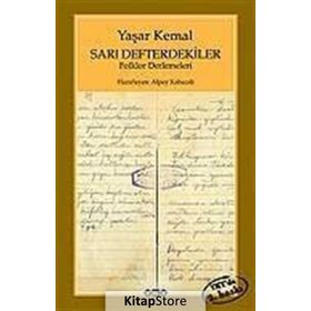 Sarı Defterdekiler Yaşar Kemal Yapı Kredi Yayınları