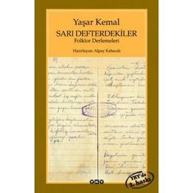 Sarı Defterdekiler Yaşar Kemal Yapı Kredi Yayınları