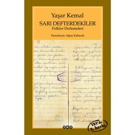Sarı Defterdekiler Yaşar Kemal Yapı Kredi Yayınları