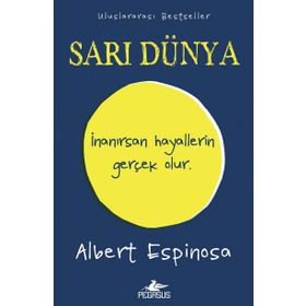 Sarı Dünya - Albert Espinosa