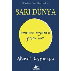 Sarı Dünya - Albert Espinosa