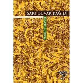 SARI DUVAR KAĞIDI - CHARLOTTE PERKINS GILMAN