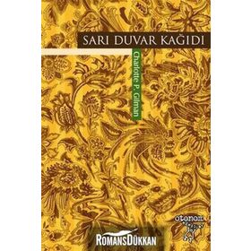 SARI DUVAR KAĞIDI - CHARLOTTE PERKINS GILMAN