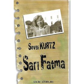 SARI FATMA - SEVGI KURTZ